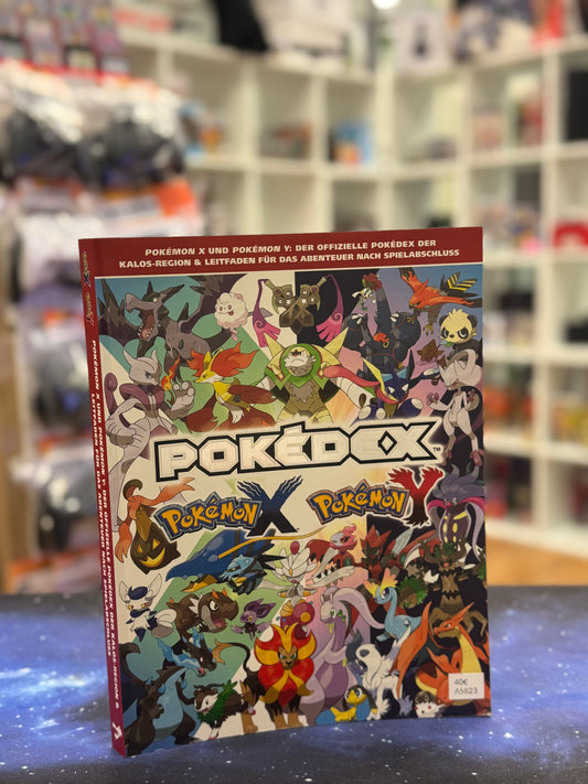 Pokémon X und Pokémon Y Der offizielle Pokédex der Kalos-Region & Leitfaden für das Abenteuer mach Spielabschluss